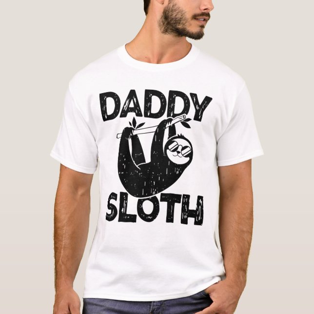 Daddy's Sloth T-Shirt (Vorderseite)