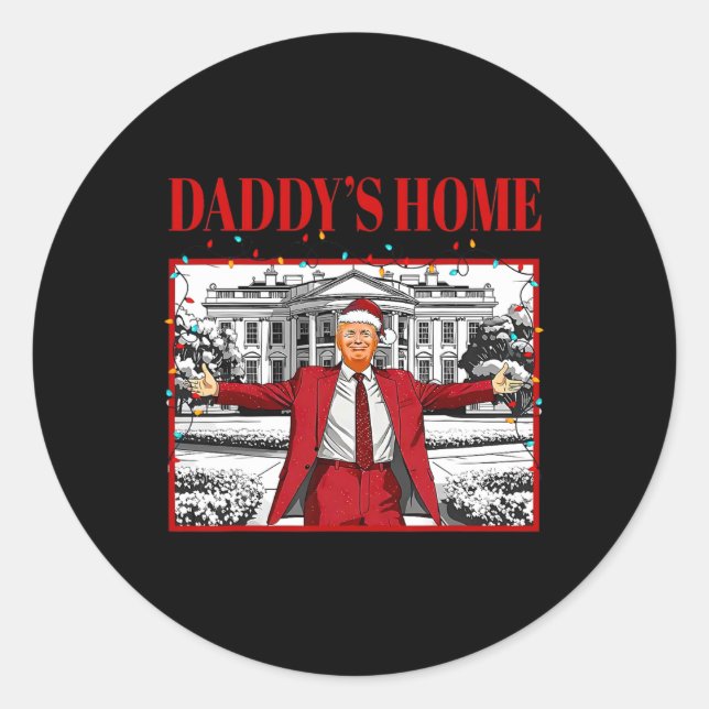 Daddy's Zuhause für Weihnachten Weihnachten Weihna Runder Aufkleber (Vorderseite)