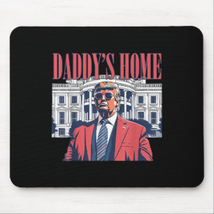 Daddys Zuhause, trump 2024: Amerika zurück Mousepad