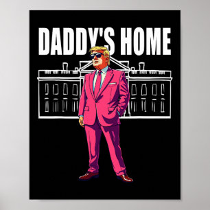 Daddys Zuhause Trump 2024 Poster