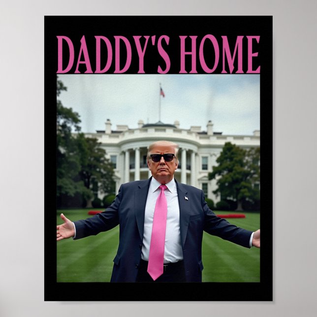 Daddys Zuhause Trump American Made Trump Merchandi Poster (Vorne)