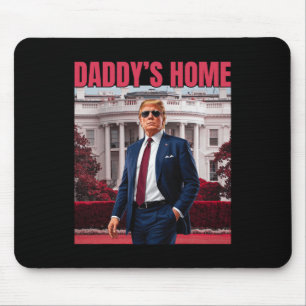 Daddys Zuhause Trump gibt 45 47 Funny Trump 2024 z Mousepad