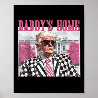 Daddys Zuhause Trump Pink 2024 Poster