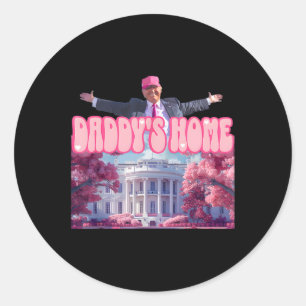 Daddys Zuhause Trump Pink Trump Won 2024: Amerika Runder Aufkleber