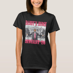 Daddys Zuhause Trump T-Shirt