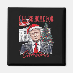 Daddys Zuhause wird zu Weihnachten Zuhause sein, w Magnet