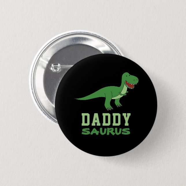 Daddysaurus Dinosaur T-Rex Dino Vater Vatertag Button (Vorne & Hinten)