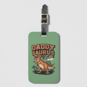 Daddysaurus Rex - Die Coole prähistorische Legende Gepäckanhänger