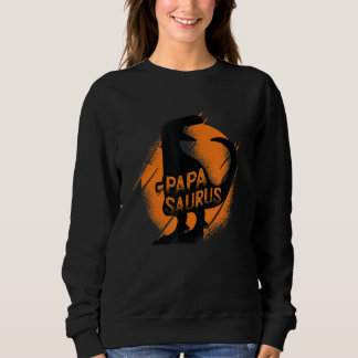 Daddysaurus Rex Dinosaur Daddy Saurus Daddy Dino 1 Sweatshirt