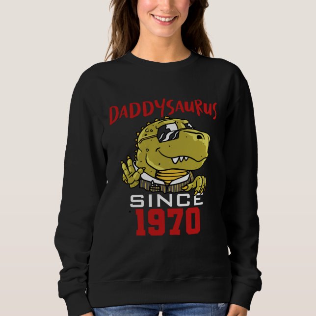 Daddysaurus seit 1970 sweatshirt (Vorderseite)