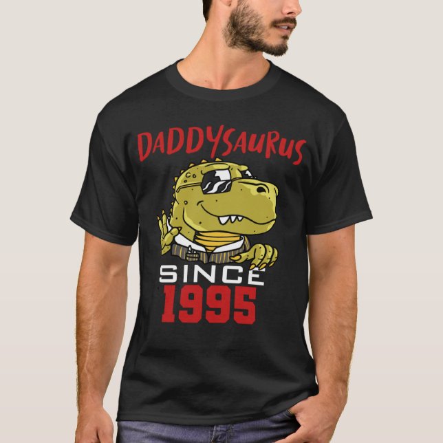 Daddysaurus since 1995 T-Shirt (Vorderseite)