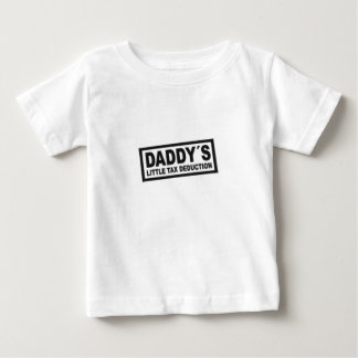 daddystaxreduction_lrg baby t-shirt