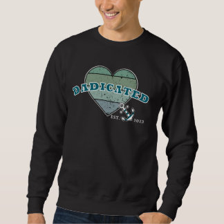 "Dadicated" Nautisches Vintage-Herz zum Vatertag Sweatshirt