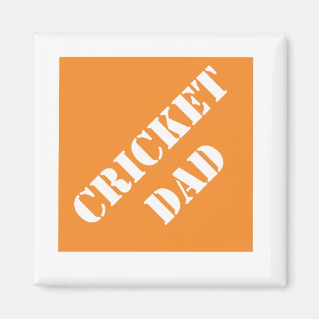 Dadisms Cricket Vater Magnet (Vorne)