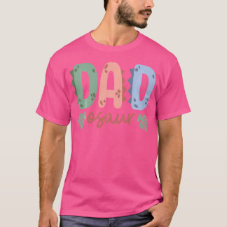 Dadosaur Daddy Saurus Birthday Dinosaur Family Mat T-Shirt