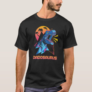 Dadosaurus Vatertag 2022 Vater Daddy Trex Dinosa T-Shirt