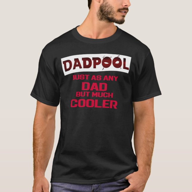 Dadpool Cool Dad Classic T-Shirt (Devant)