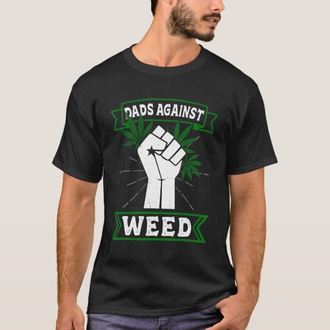 Dads Against Weed Funny Gardening Lawn Mowing Fath T-Shirt (Vorderseite)
