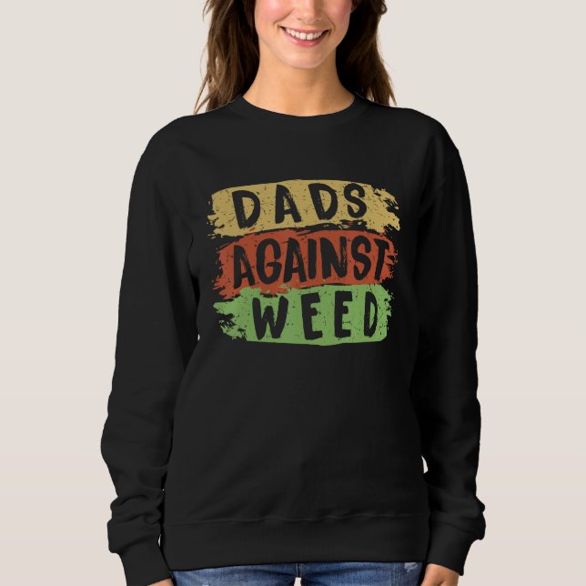 Dads Against Weed Lawn Mowing  Vintage Sweatshirt (Vorderseite)