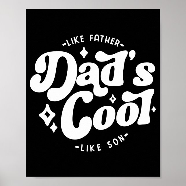Dads Cool Funny Dad Matches Sons Cooler  Poster (Vorne)
