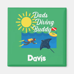 Dads Diving Buddy Design - Magnet Carré