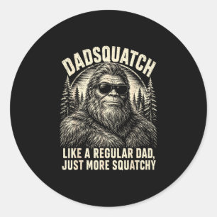 Dadsquatch Bigfoot wie ein normaler Vater mehr Runder Aufkleber