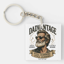 DADVANTAGE Immer noch lernend, immer noch führend Schlüsselanhänger