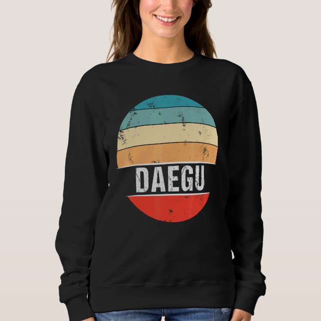 Daegu South Korea City Trip Sweatshirt (Vorderseite)
