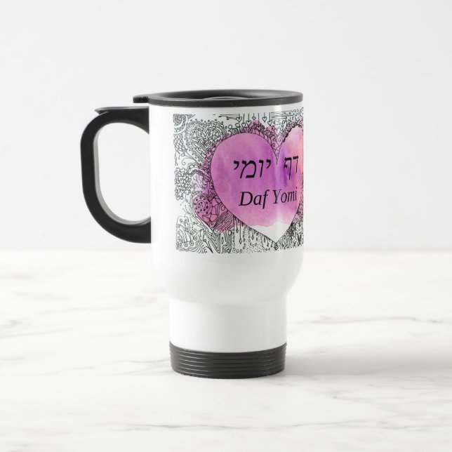 Daf Yomi Kaffee auf der Straße "Es ist nicht schwi Reisebecher (Links)
