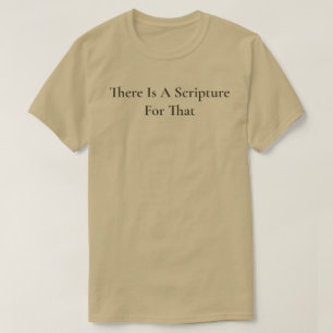 Dafür gibt es eine Schriftstelle Tan Christian T-Shirt
