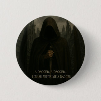 Daggers Abzeichen Button