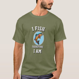 DAHER BIN ICH EIN inspirierendes Zitat T-Shirt
