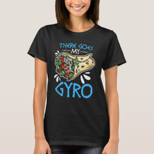 Dahin geht mein Gyro Griechischer Essen-Wortspiel T-Shirt