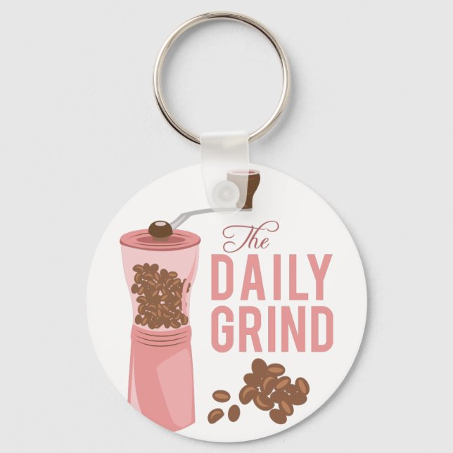 Daily Grind Schlüsselanhänger (Vorderseite)