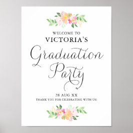 Dainty Watercolor Florals Graduation Party Willkom Poster