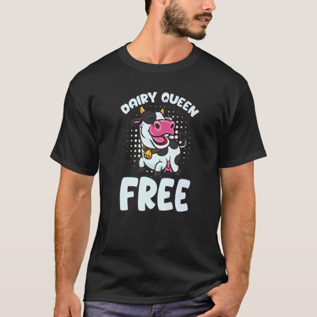 Dairy Queens Free Lactose intolerant Vegan T-Shirt (Vorderseite)