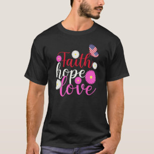 Daisy Christians God 4. Juli Faith Hope Liebe B T-Shirt