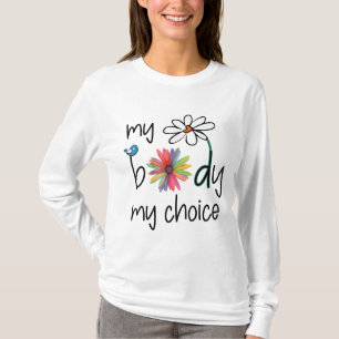 Daisy Hippie Bird Blume My Body T-Shirt
