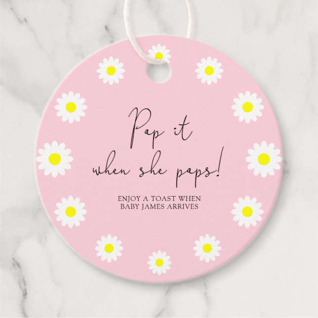 Daisy - Pop es, wenn sie Pop Babydusche Geschenkanhänger (Vorderseite)