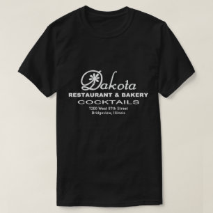 Dakota Restaurant & Bäckerei, Bridgeview, IL T-Shirt
