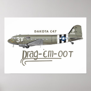 DAKOTAC47 SKYTRAIN - SCHLEPPEN Sie sie OOT Poster