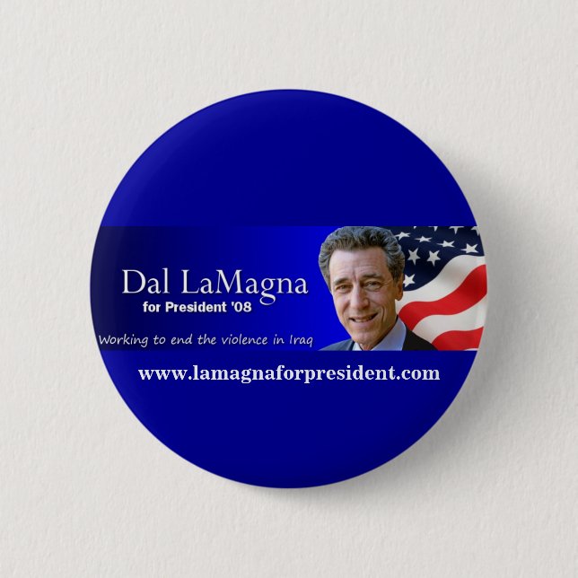 Dal LaMagna für den Präsidentschaftswahlknopf. Button (Vorderseite)