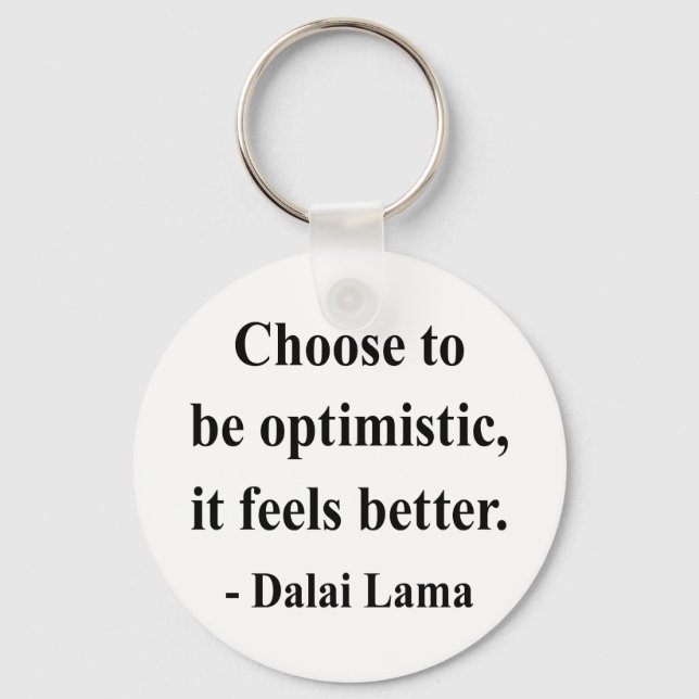 dalai lama quote 4a schlüsselanhänger (Vorderseite)
