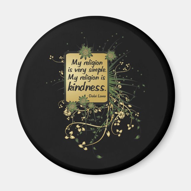 Dalai Lama Religion Zitat Magnet (Vorne)