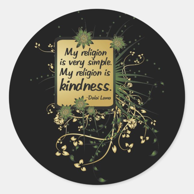 Dalai Lama Religion Zitat Runder Aufkleber (Vorderseite)