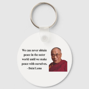 Dalai- Lamazitat 10b Schlüsselanhänger