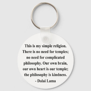 Dalai- Lamazitat 6a Schlüsselanhänger