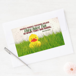 Dale Carnegie Inspiration Zitat "Have fun" Rechteckiger Aufkleber