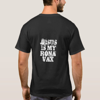 Dale Mabry Jesus est mon t-shirt Rona Vax