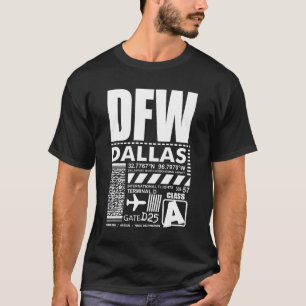 Dallas Fort Worth Internationaler Flughafen DFW T-Shirt